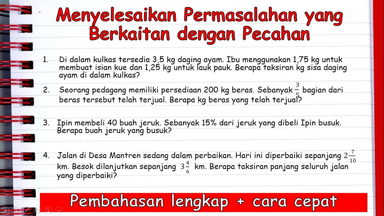 Menaklukkan Soal Cerita Pecahan Kelas 4 Panduan Lengkap dan Pembahasan Menaklukkan Soal Cerita Pecahan Kelas 4 Panduan Lengkap dan Pembahasan