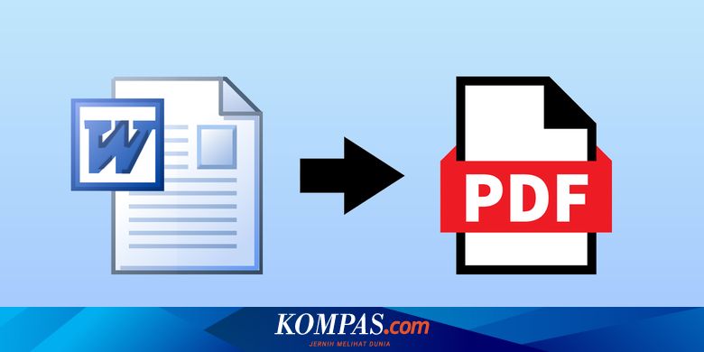 Terbukti 7 Langkah Cepat Mengubah Data Dari Word Ke PDF Tanpa Perlu Software Mahal
