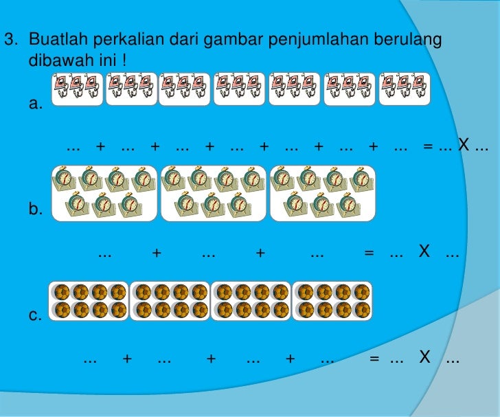 Rahasia Cepat Pintar Matematika dengan Contoh Soal Perkalian Kelas 2 SD Berupa Gambar